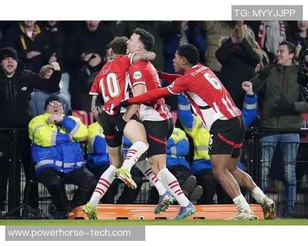 PSV埃因霍温与热刺对决前瞻分析及比赛结果预测 PSV埃因霍温与热刺对决前瞻分析及比赛结果预测